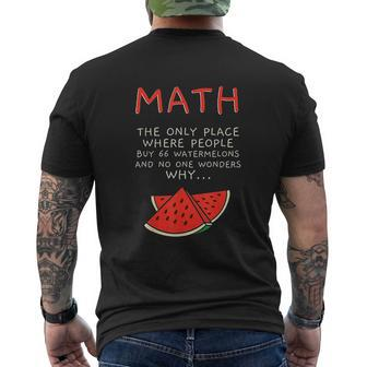 Math And Watermelons Mathematics Calculation Numbers Mens Back Print T-shirt - Thegiftio UK