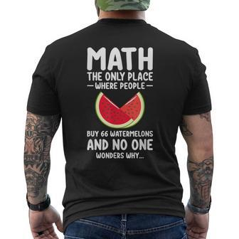 Math And Watermelons Mathematics Calculation Numbers Men's T-shirt Back Print - Thegiftio UK