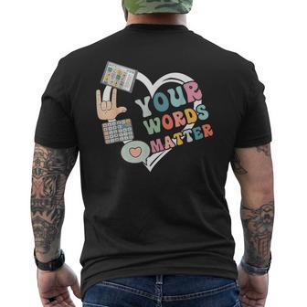 Your Words Matter Language Pathologist Speech Therapy Mental Men's T-shirt Back Print - Seseable