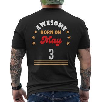 May 3 Birthday Awesome Born On 3Rd May Vintage Men's T-shirt Back Print - Monsterry AU