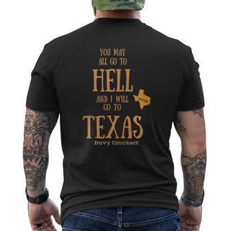 You May All Go To Hell And I Will Go To Texas V2 Mens Back Print T-shirt - Thegiftio UK