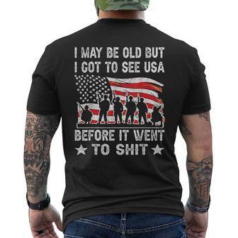 I May Be Old But I Got To See The Usa Before It Went To Shit Men's T-shirt Back Print - Monsterry