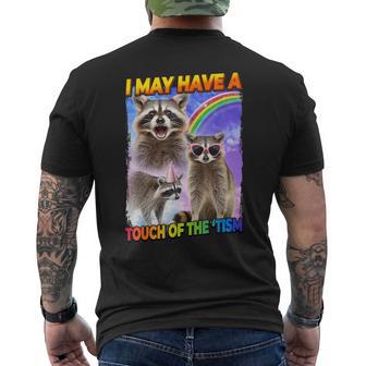 I May Have A Touch Of The 'Tism Men's T-shirt Back Print - Monsterry