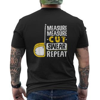 Measure Cut Swear Repeat Mens Back Print T-shirt - Thegiftio UK