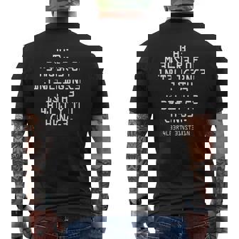 The Measure Of Intelligence Is The Ability To Change Mens Back Print T-shirt - Thegiftio