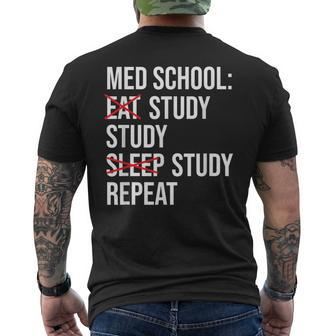 Med School Eat Study Sleep Repeat Medical Student Men's T-shirt Back Print - Monsterry DE
