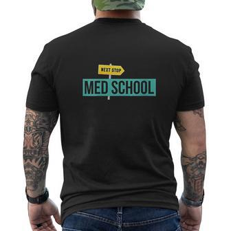 Medical Student For Future Doctor Next Stop Mens Back Print T-shirt - Seseable