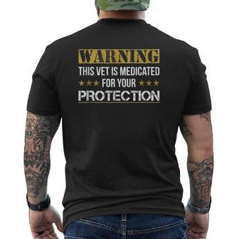 Medicated For Your Protection Veteran For Men Mens Back Print T-shirt | Mazezy