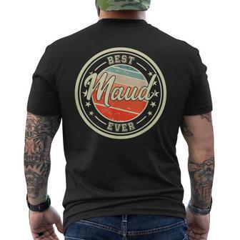 Meilleure Maud Jamais Drôle Disant Prénom Maud T-shirt imprimé au dos - Cadeauxyz