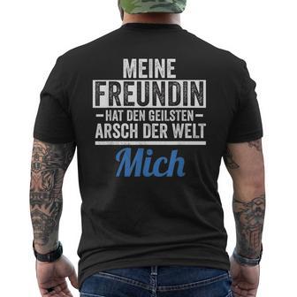 Meine Freundin Hat Den Geilsten Arsch Der Welt Mich T-Shirt mit Rückendruck - Seseable