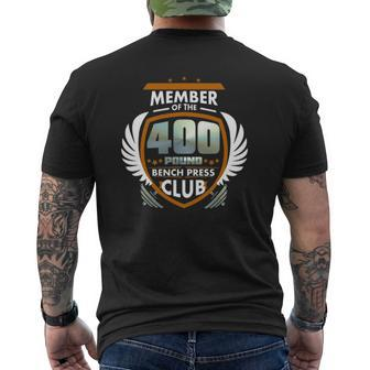 Member Of The 400 Pound Bench Press Club Mens Back Print T-shirt | Mazezy