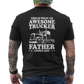 Mens This Is What An Awesome Trucker Father Trucking Dad Mens Back Print T-shirt | Mazezy
