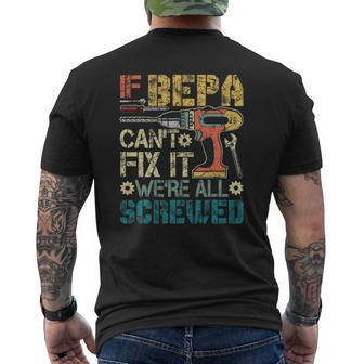 Mens If Bepa Can't Fix It We're All Screwed Mens Back Print T-shirt | Mazezy