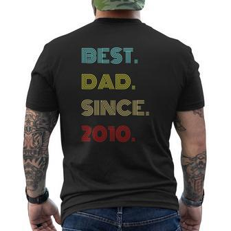 Mens Best Dad Since 2010 Father's Day Mens Back Print T-shirt | Mazezy