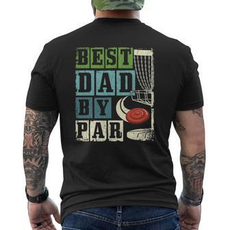 Mens Best Dad By Par Disc Golf Player Flying Disc Golfer Mens Back Print T-shirt | Mazezy