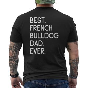 Mens Best French Bulldog Dad Ever Frenchie Mens Back Print T-shirt | Mazezy