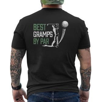 Mens Best Gramps By Par Father's Day Golf Lover Mens Back Print T-shirt | Mazezy