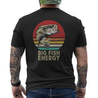 Mens Big Fish Energy Fishing For Men Dads Mens Back Print T-shirt - Thegiftio UK