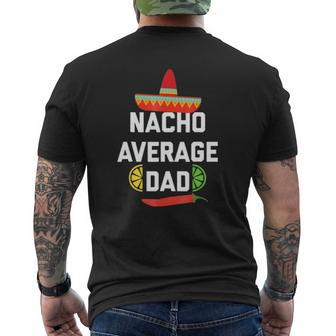 Mens Cool Nacho Average Foodie For Dad Mens Back Print T-shirt | Mazezy CA