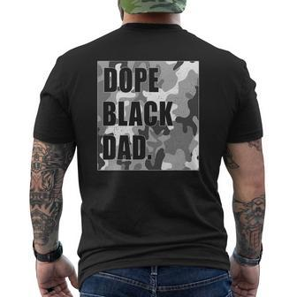 Mens Dope Black Dad Black Fathers Matter For Dads Daddy Pops Mens Back Print T-shirt | Mazezy