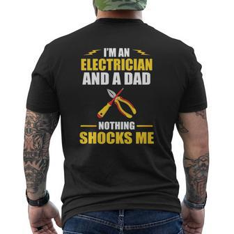 Mens I Am An Electrician And A Dad Nothing Shocks Me Tradesman Mens Back Print T-shirt | Mazezy