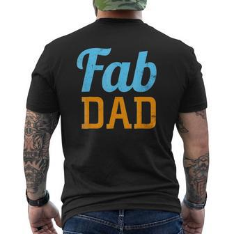 Mens Fab Dad Fabulous Daddy Father's Day Mens Back Print T-shirt | Mazezy