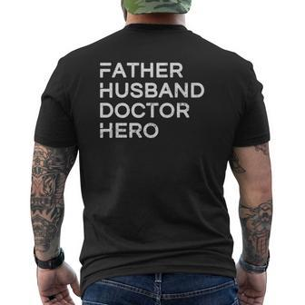 Mens Father Husband Doctor Hero Inspirational Father Mens Back Print T-shirt | Mazezy UK