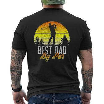 Mens Fathers Day Best Dad By Par Golf Pun Golfer Mens Back Print T-shirt | Mazezy