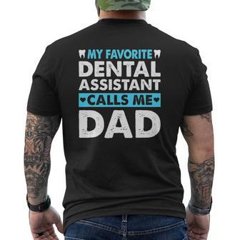 Mens My Favorite Dental Assistant Calls Me Dad Father's Day Mens Back Print T-shirt | Mazezy