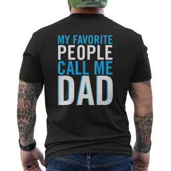 Mens Mens My Favorite People Call Me Dad Best Fathers Day Mens Back Print T-shirt | Mazezy