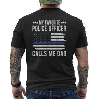 Mens My Favorite Police Officer Calls Me Dad Blue Line Police Dad Mens Back Print T-shirt | Mazezy DE