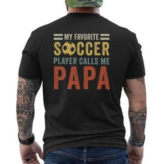 Mens My Favorite Soccer Player Calls Me Papa Vintage Dad Father Mens Back Print T-shirt | Mazezy