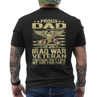 Mens Freedom Isn't Free Proud Dad Of Iraq Veteran Military Father Mens Back Print T-shirt - Seseable