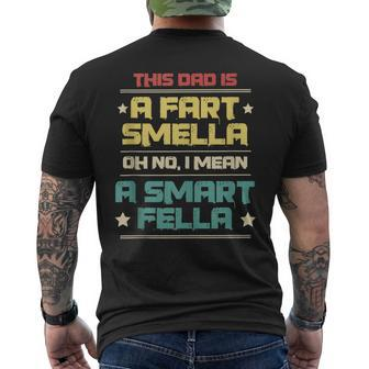 Men's Dad Fart Smella Smart Fella For Farting Father Men's T-shirt Back Print - Monsterry CA