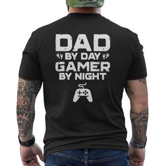 Mens Father's Day Dad By Day Gamer By Night Video Game Mens Back Print T-shirt | Mazezy