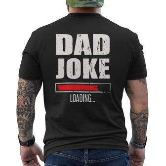 Mens Father's Day Daddy Dad Joke Loading Mens Back Print T-shirt | Mazezy AU