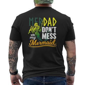 Mens Merdad Quote Don't Mess With My Mermaid Mens Back Print T-shirt | Mazezy