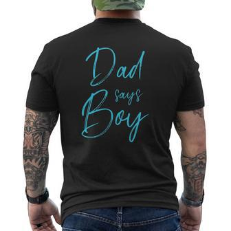 Mens Gender Reveal Dad Says Boy Matching Family Baby Party Mens Back Print T-shirt | Mazezy