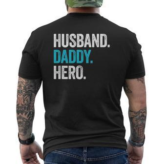 Mens Husband Daddy Hero Dad Father's Day Mens Back Print T-shirt | Mazezy