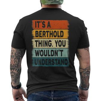 Mens It's A Berthold Thing Berthold Name Personalized Mens Back Print T-shirt | Seseable UK