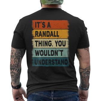 Mens It's A Randall Thing Randall Name Personalized Mens Back Print T-shirt - Seseable