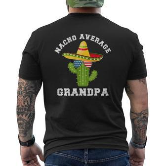 Mens Nacho Average Grandpa Cinco De Mayo Grandpa Humor Mens Back Print T-shirt | Mazezy UK