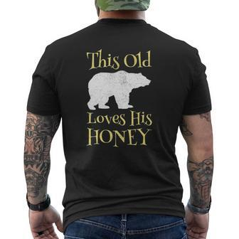 Mens Papa Bear Father's Day This Old Bear Loves His Honey Mens Back Print T-shirt | Mazezy