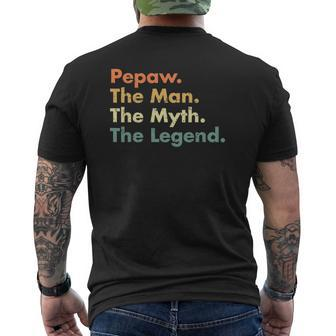 Mens Pepaw Man Myth Legend Father Dad Uncle Idea Tee Mens Back Print T-shirt | Mazezy