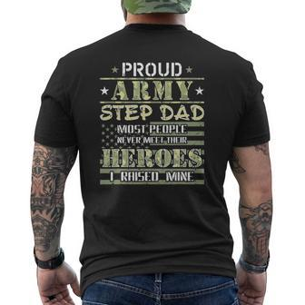 Mens Proud Army Stepdad I Raised My Heroes Camo Army Step Dad Mens Back Print T-shirt | Mazezy