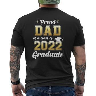 Mens Proud Dad Of A Class Of 2022 Graduate Senior 22 Daddy Mens Back Print T-shirt | Mazezy DE