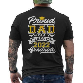 Mens Proud Dad Of A Class Of 2022 Graduate Senior Graduation Him Mens Back Print T-shirt | Mazezy