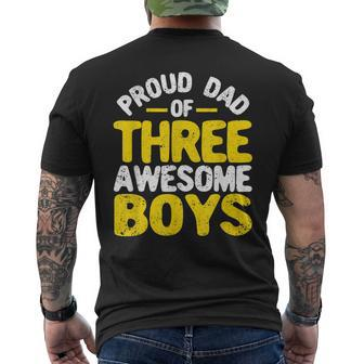 Mens Proud Dad Of Three Awesome Boys Father's Day Daddy 3 Boy Mens Back Print T-shirt | Mazezy DE