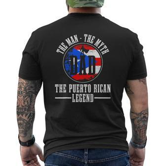Mens Puerto Rican Dad Man Myth Legend Puerto Rico Flag Pride Mens Back Print T-shirt | Mazezy