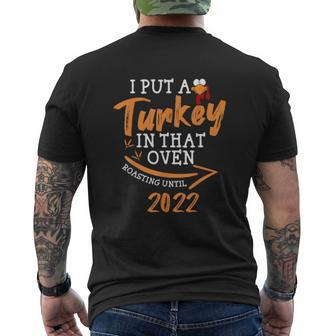 Mens I Put A Turkey In That Oven Pregnancy Thanksgiving Dad Man Mens Back Print T-shirt | Mazezy